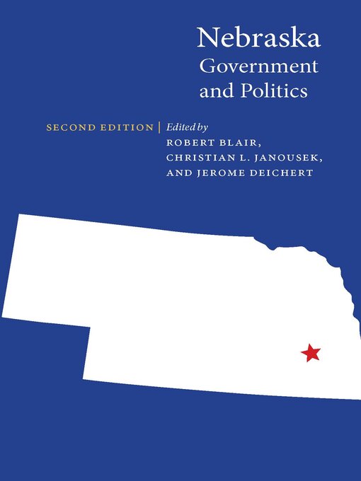 Title details for Nebraska Government and Politics by Robert Blair - Wait list